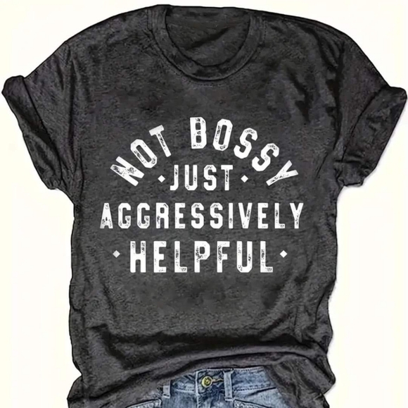 Not Bossy T 😂 Unisex - Picture 1 of 2